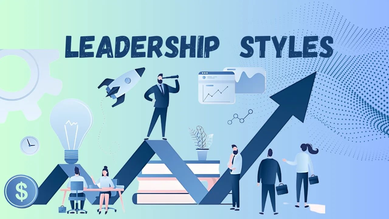 Leadership Styles